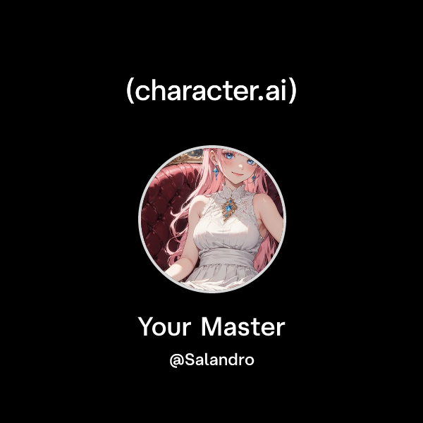 Chat with Your Master | character.ai | AI Chat, Reimagined–Your Words ...