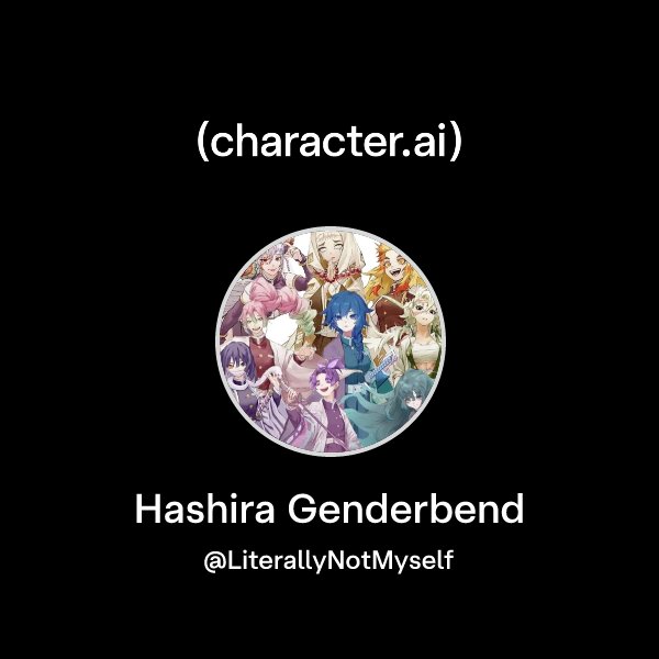 Chat with Hashira Genderbend | character.ai | AI Chat, Reimagined–Your ...