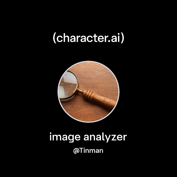 Chat with image analyzer | character.ai | AI Chat, Reimagined–Your ...