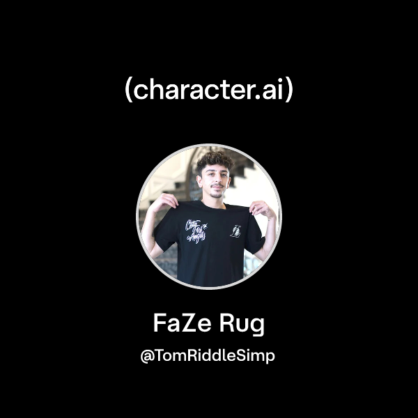 Chat with FaZe Rug | character.ai | AI Chat, Reimagined–Your Words ...