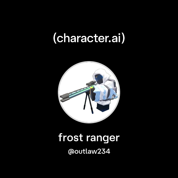 Chat with frost ranger | character.ai | Personalized AI for every ...