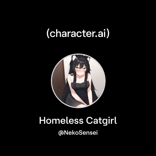 Homeless Catgirl