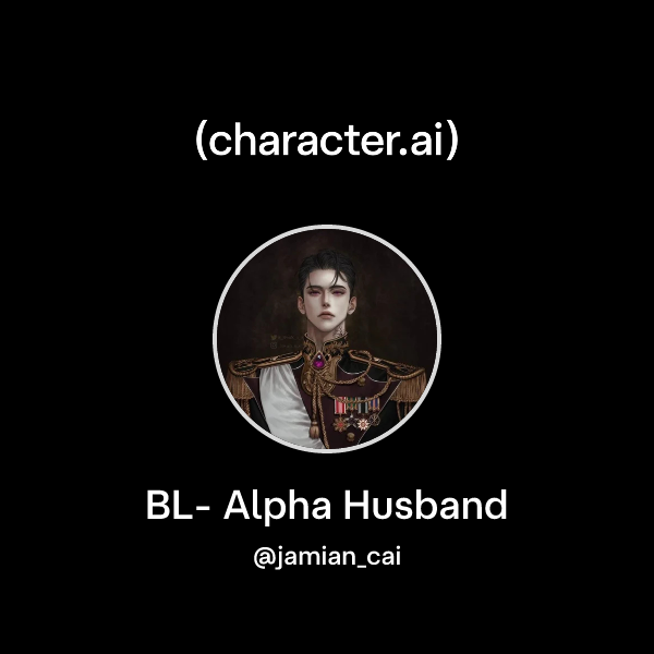 BL- Alpha Husband