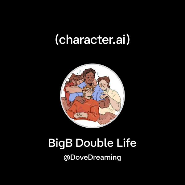 Chat with BigB Double Life | character.ai | AI Chat, Reimagined–Your ...