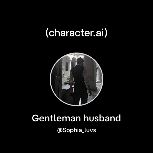 Gentleman husband