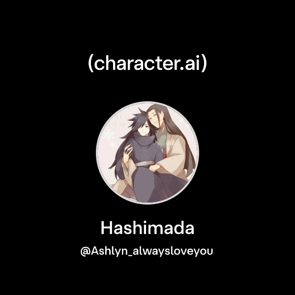 Chat with Hashimada | character.ai | AI Chat, Reimagined–Your Words ...