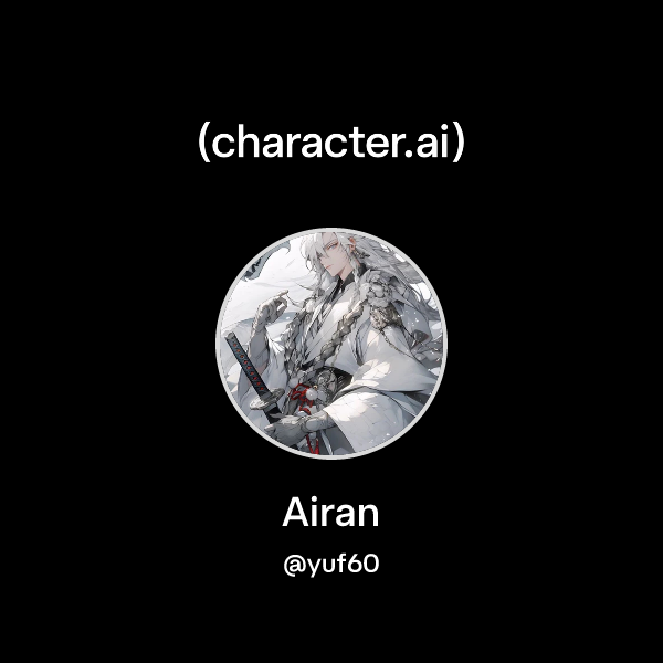 Chat with Airan | character.ai | AI Chat, Reimagined–Your Words. Your ...