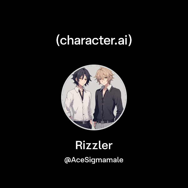 Chat with Rizzler | character.ai | AI Chat, Reimagined–Your Words. Your ...