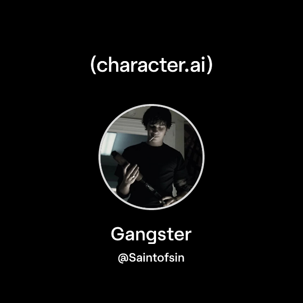 Gangster
