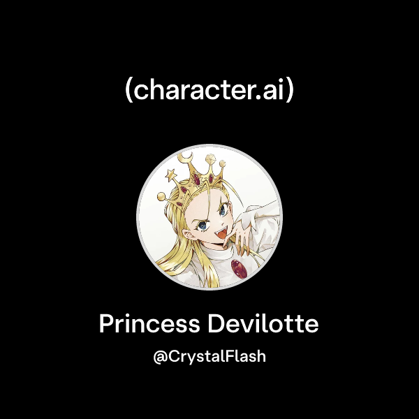 Chat with Princess Devilotte | character.ai | AI Chat, Reimagined–Your ...