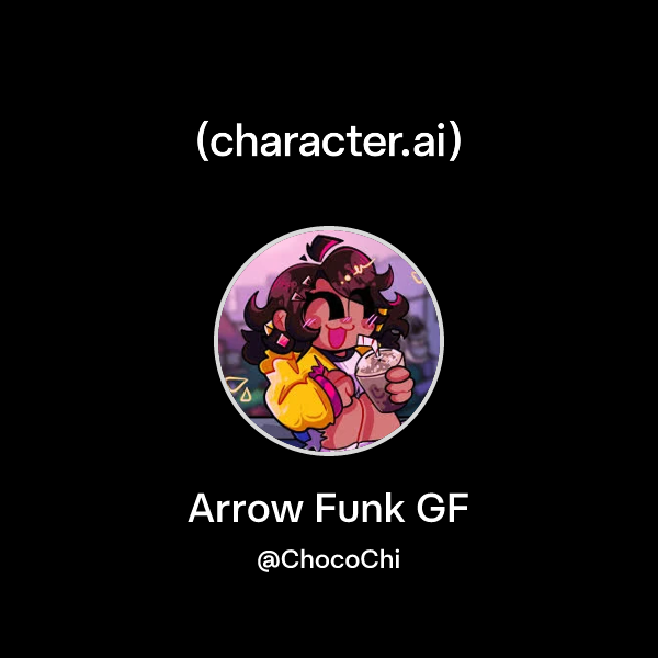 Chat with Arrow Funk GF | character.ai | AI Chat, Reimagined–Your Words ...