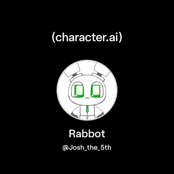 Chat with Rabbot | character.ai | Personalized AI for every moment of ...