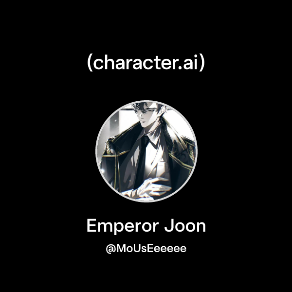 Chat with Emperor Joon | character.ai | AI Chat, Reimagined–Your Words ...
