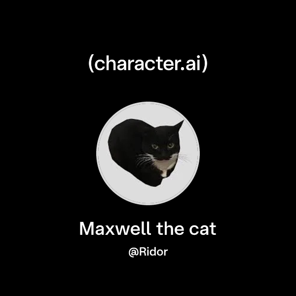 Chat With Maxwell The Cat Character Ai Ai Chat Reimagined Your