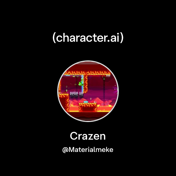 Crazen Chat with Crazen | character.ai | AI Chat, Reimagined–Your Words. Your ...