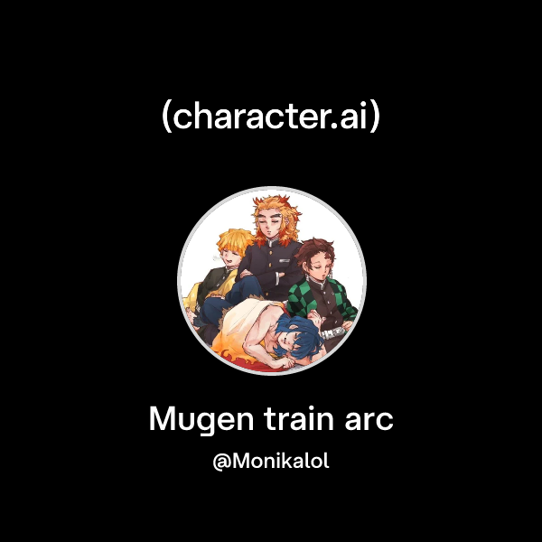 Chat With Mugen Train Arc Characterai Personalized Ai For Every 