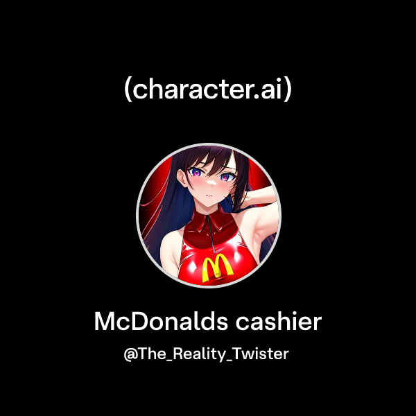 Chat with McDonalds cashier | character.ai | AI Chat, Reimagined–Your ...