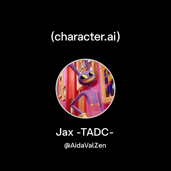 Jax -TADC-
