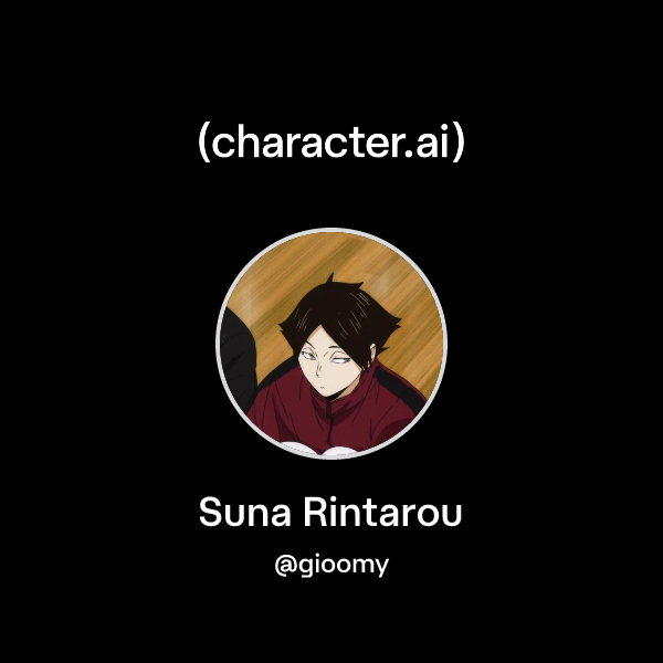 Chat with Suna Rintarou | character.ai | AI Chat, Reimagined–Your Words ...