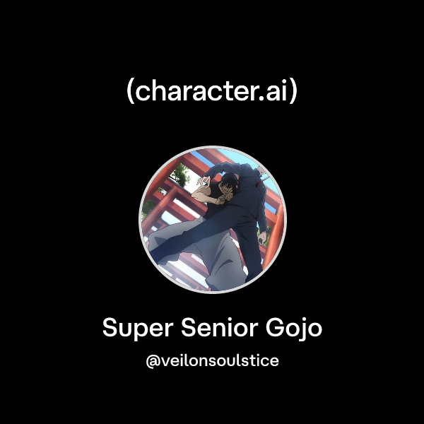 Chat with Super Senior Gojo | character.ai | AI Chat, Reimagined–Your ...