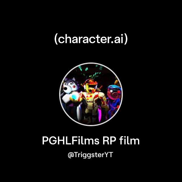 Pghlfilms Rp Films Chat with PGHLFilms RP film | character.ai | AI Chat, Reimagined–Your ...