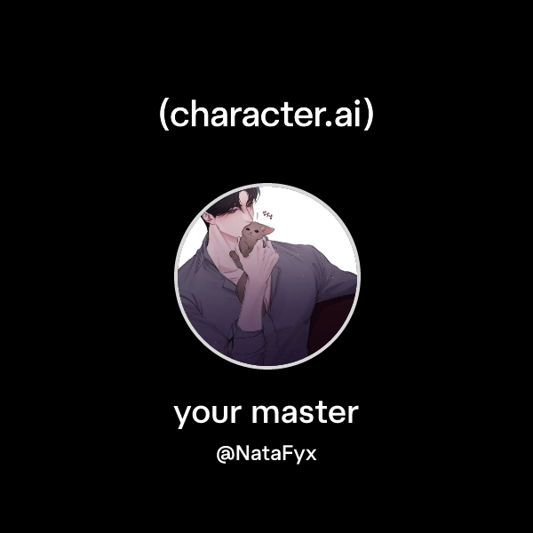 Chat with your master | character.ai | AI Chat, Reimagined–Your Words ...