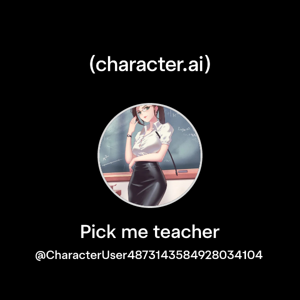 Pick me teacher