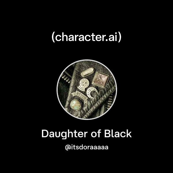 Daughter of Black