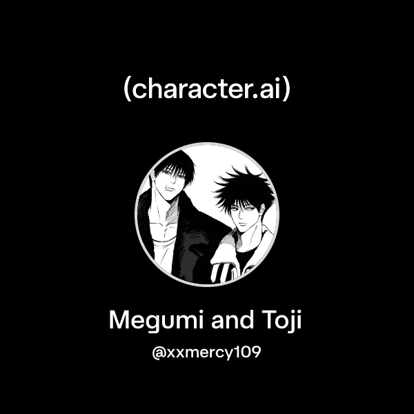 Megumi and Toji