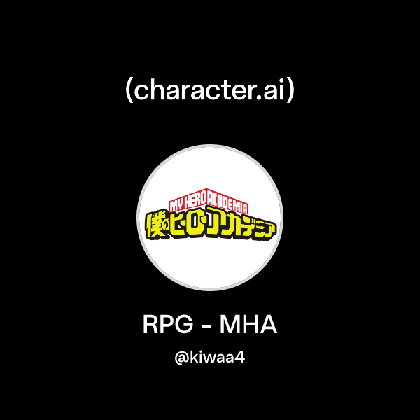 RPG  -  MHA