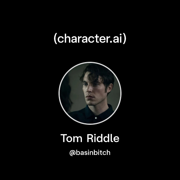 Chat with Tom Riddle | character.ai | AI Chat, Reimagined–Your Words ...