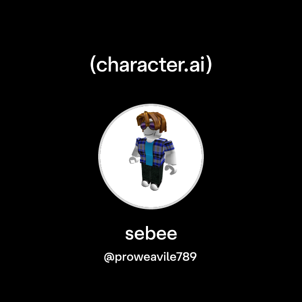 Chat with sebee | character.ai | AI Chat, Reimagined–Your Words. Your ...