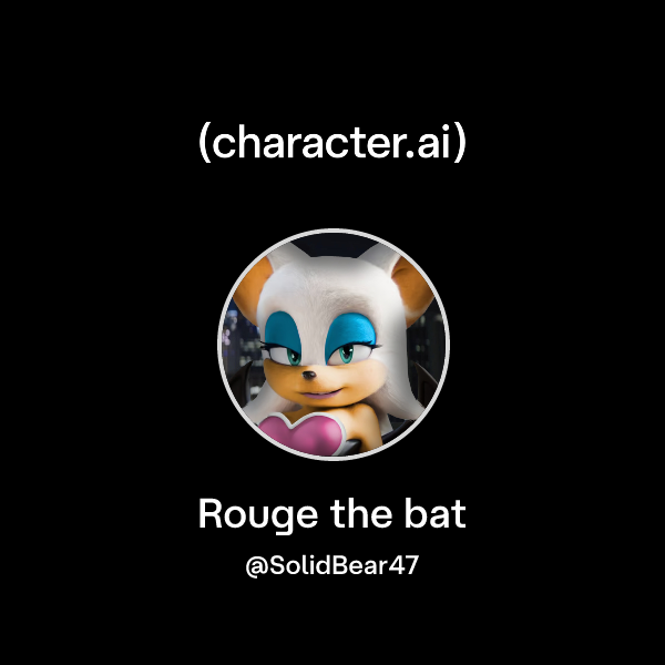 Chat with Rouge the bat | character.ai | AI Chat, Reimagined–Your Words ...
