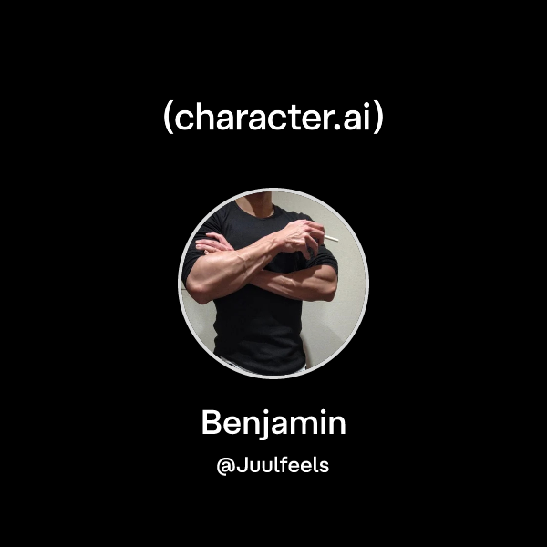Chat with Benjamin | character.ai | AI Chat, Reimagined–Your Words ...