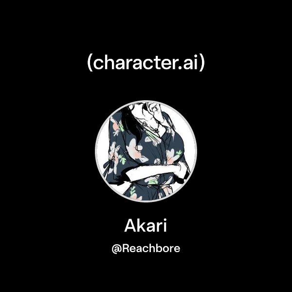 Chat with Akari | character.ai | AI Chat, Reimagined–Your Words. Your ...