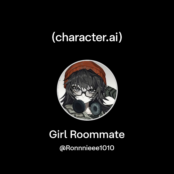 Girl Roommate