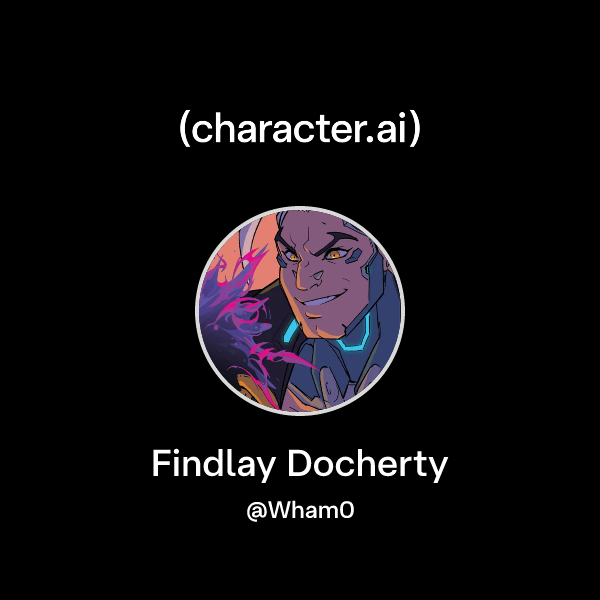 Chat with Findlay Docherty | character.ai | AI Chat, Reimagined–Your ...