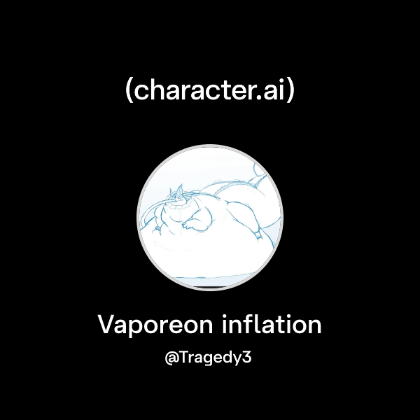 Chat with Vaporeon inflation | character.ai | AI Chat, Reimagined–Your ...