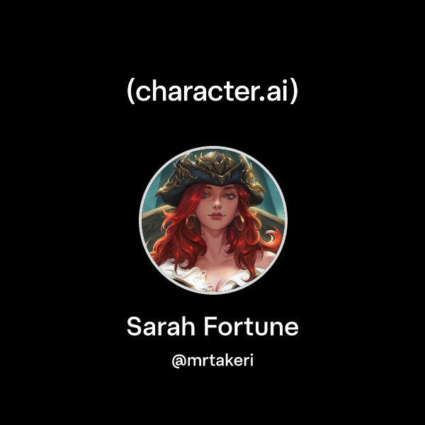 Chat with Sarah Fortune | character.ai | AI Chat, Reimagined–Your Words ...