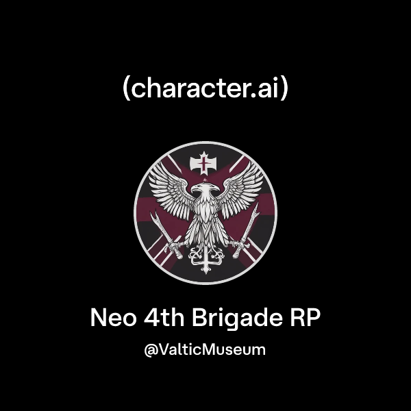 Chat with Neo 4th Brigade RP | character.ai | AI Chat, Reimagined–Your ...