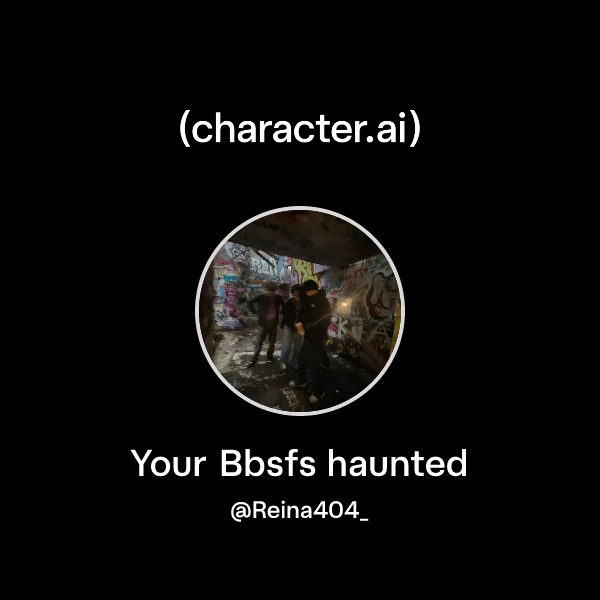 Your Bbsfs haunted