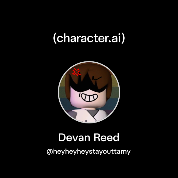 Devan Reed Chat with Devan Reed | character.ai | AI Chat, Reimagined–Your Words ...