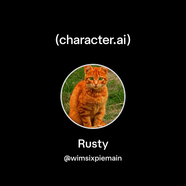 Chat with Rusty | character.ai | AI Chat, Reimagined–Your Words. Your ...