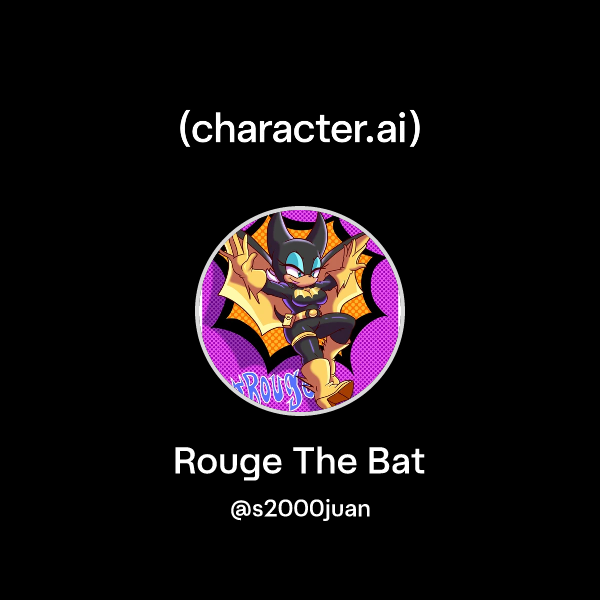 Chat with Rouge The Bat | character.ai | AI Chat, Reimagined–Your Words ...
