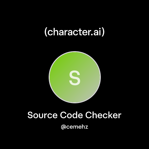 Chat with Source Code Checker | character.ai | AI Chat, Reimagined–Your ...