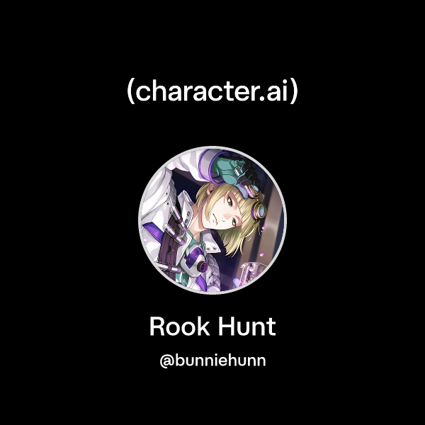Chat with Rook Hunt | character.ai | Personalized AI for every moment ...