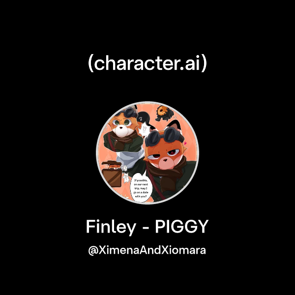 Chat with Finley - PIGGY | character.ai | AI Chat, Reimagined–Your ...