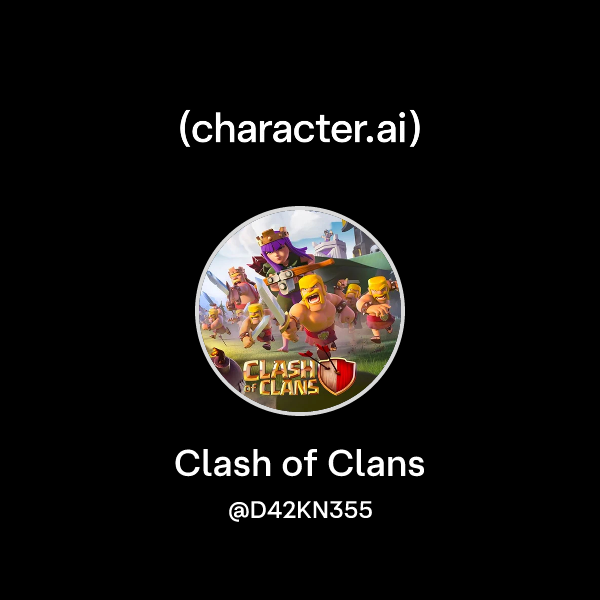 Chat with Clash of Clans character.ai Personalized AI for every