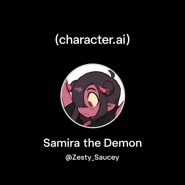 Chat with Samira the Demon | character.ai | AI Chat, Reimagined–Your ...