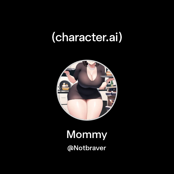 Mommy